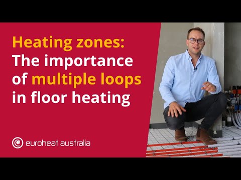 Heating zones: The importance of multiple loops in floor heating