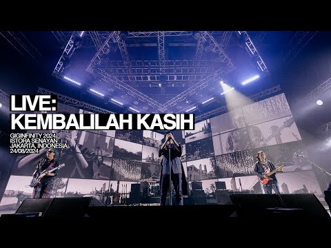 GIGI - Kembalilah Kasih (Live at GIGINFINITY 2024)