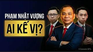 Vingroup Sau Phạm Nhật Vượng — Ai Sẽ Nắm Quyền? #XEconomic #KinhTếViệtNam #Vingroup 
