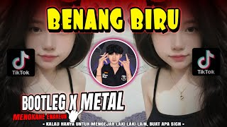 Download lagu DJ BENANG BIRU🔥BOOTLEG METAL x MELODI SAHARA MNT | MEGGY Z | YAUDAHIYADJ RMX AZIFVNKY HALOWIDY mp3