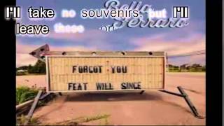 Forgot you- Bella Ferraro Feat. Will Singe Lyrics