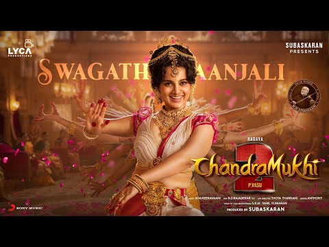 Chandramukhi 2 - Swagathaanjali Lyric