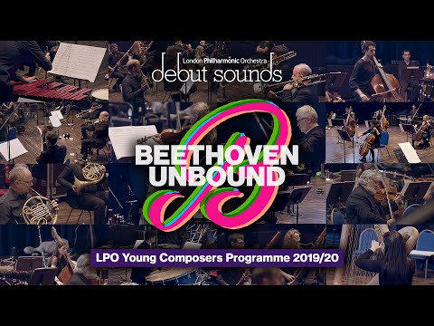 Debut Sounds: Beethoven Unbound – LPO Young Composers Programme 2019/20