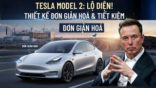 Tesla Model 2 chính thức ra mắt – Cú nổ lớn trong ngành xe điện 2025!
