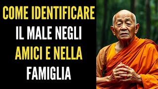 Come riconoscere il male negli amici e nella famiglia - Insegnamenti Zen e Buddismo.