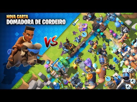 NOVA LENDÁRIA Domadora de Cordeiro Vs. Todas 90 Cartas do Clash Royale - RAM RIDER vs. All Cards