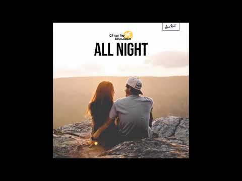 Charlie Boulala - All Night
