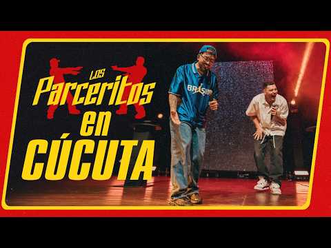 LOS PARCERITOS - RECAP. SHOW CÚCUTA