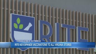 Rite Aid expands COVID-19 vaccinations to all locations in 17 states, including Virginia