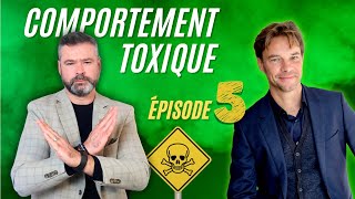 Identifier une Personne Toxique (Épisode 5) : vous avez la boule au ventre avant même de la voir !