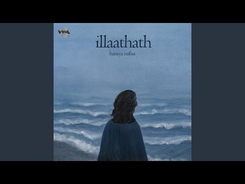 Illaathath Lyrics – Haniya Nafisa