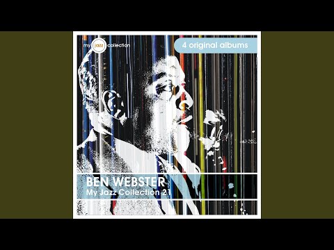 Budd Johnson (Ben Webster and Associates)