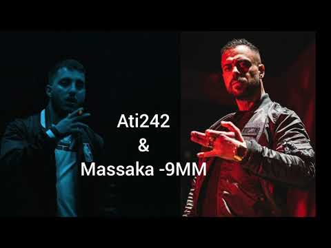 Massaka & Ati242-9MM(yeni feat trailer)
