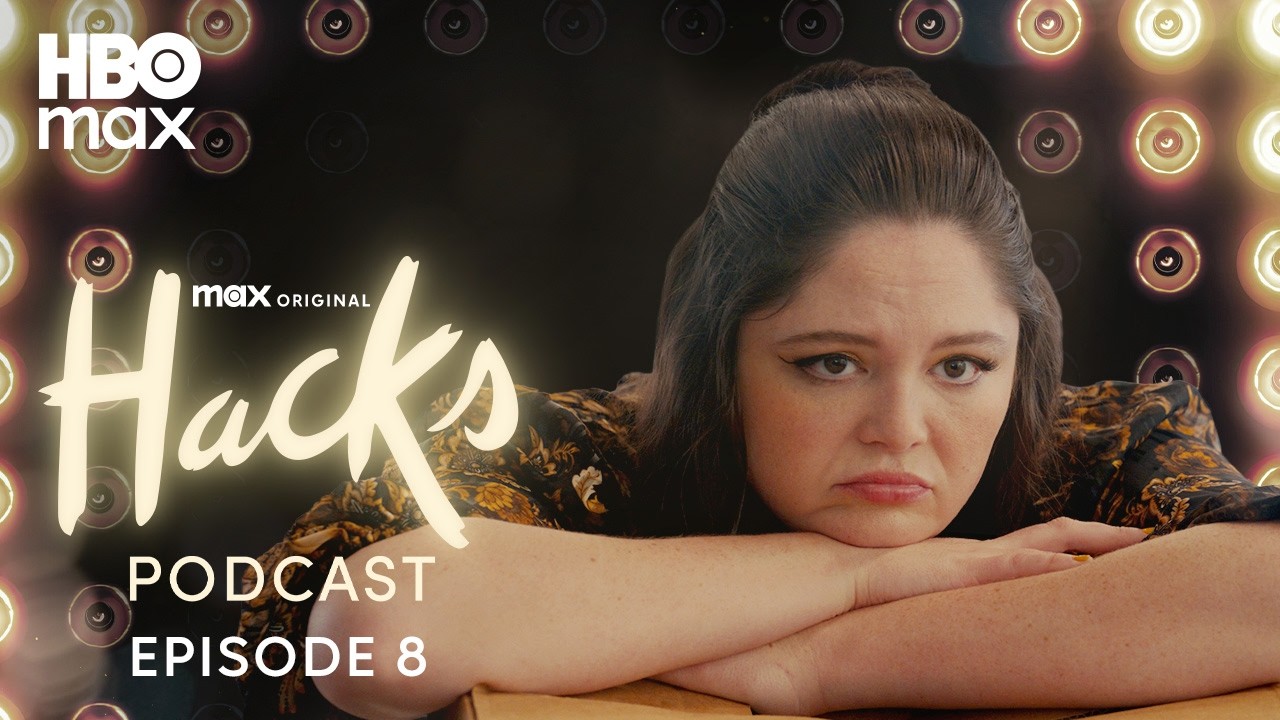 Hacks Season 5 Official Podcast | Episode 8 | HBO Max