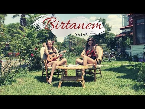 Birtanem - Ukulele Cover By Gülşah&Ezgi ( Yaşar )