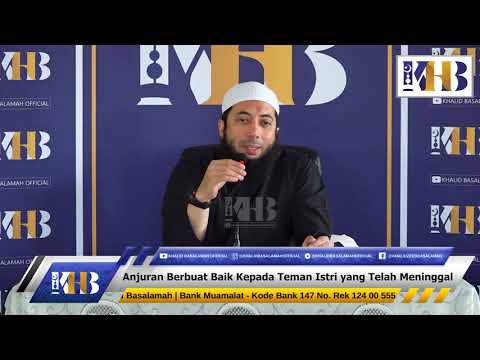 Anjuran Berbuat Baik kepada Teman Istri yang Telah Meninggal Taqmir.com