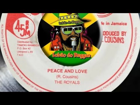 The Royals - Peace And Love (Blacker Black)