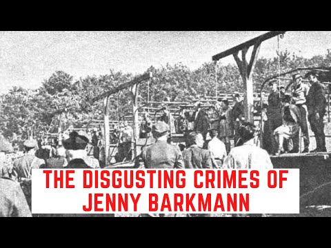 The DISGUSTING Crimes Of Jenny Barkmann - The Spectre Of Stutthof