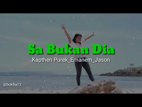 Sa Bukan Dia (Official Video Lirik)