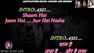 Aaj Ki Raat Hona Hai Kya Karaoke With Scrolling Ly