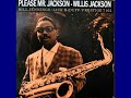 Willis Jackson    -   Cool Grits