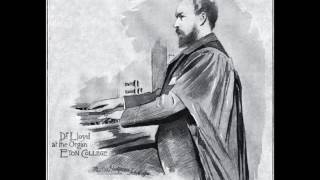 Charles H. Lloyd: Sonata in D minor (organ)