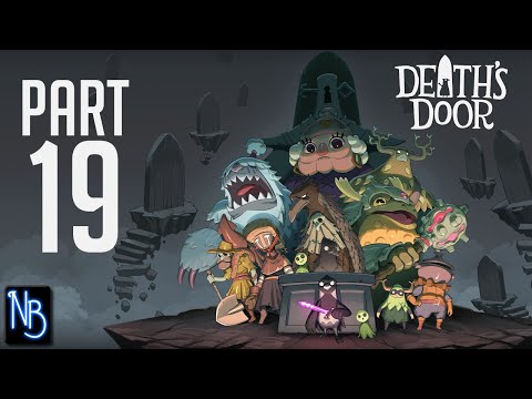 Death's Door Walkthrough Part 19 No Commentary