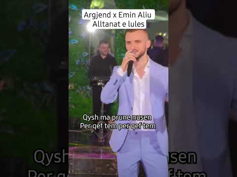 Argjend x Emin Aliu - Alltanat e lules