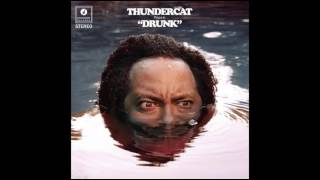 3AM -- Thundercat (Extended)
