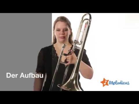 Posaune online lernen mit Melodicus - Der Aufbau