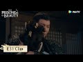 ENG SUB Clip EP31 So Sweet He Is Very Worry About Her WeTV The Prisoner Of Beauty