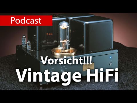Vorsicht Vintage HiFi