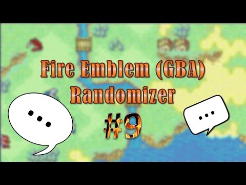 Fire Emblem (GBA) Randomizer #9: Dialogue