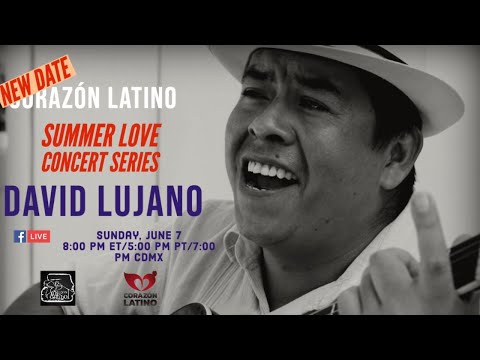 Boleros & Romantic Music with David Lujano