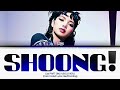 LISA- Shoong! (Solo Version) (Color Coded Lyrics)