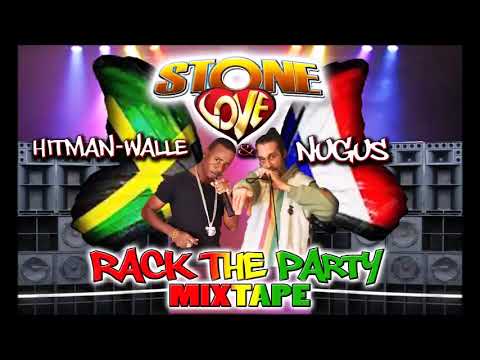 STONE LOVE   NEW REGGAE MIX 2022   HITMAN WALLE AND NUGUS FRANCE VS JAMAICA   ENGLISH & FRENCH