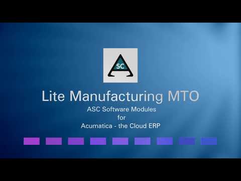 ASC Lite Manufacturing MTO with Extensive WO Features