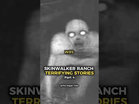Terrifying Skinwalker Ranch Stories! (Part 4) #joerogan #skinwalkers #skinwalkerranch
