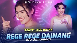 Download lagu Ida Simamora - Rege Rege Dainang mp3 Download lagu Ida Simamora - Rege Rege Dainang mp3