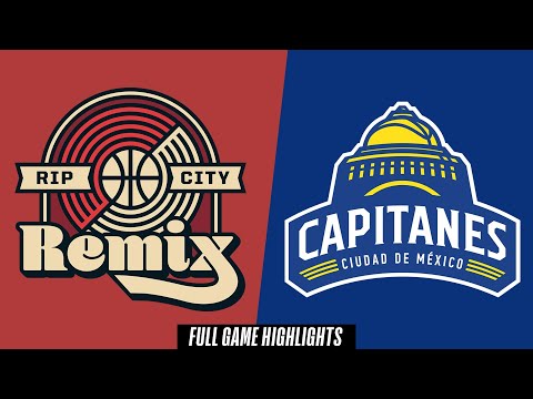 Rip City Remix vs. Ciudad de México Capitanes - Game Highlights