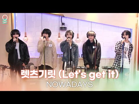 [ALLIVE] NOWADAYS(나우어데이즈) - 렛츠기릿 (Let's get it) | 올라이브 | 친한친구 이현입니다 | MBC 241211 방송