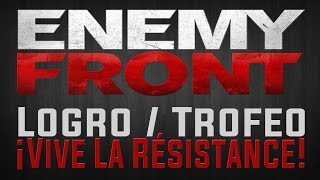 preview picture of video 'Enemy Front - Logro / Trofeo ¡Vive La Résistance! (Vive La Resistance!)'