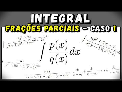 Integral por Frações Parciais (Raízes sem multiplicidade) - Aula 9.0 | Cálculo Integral