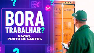 Bora Trabalhar? - Vagas Porto de Santos