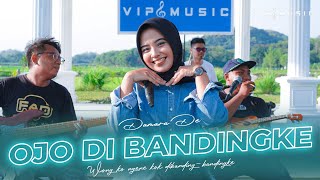 Download lagu Damara De - Ojo Di Bandingke ft Vip Music ( Live Music) mp3