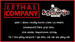 【Lethal Company】last stream before i go【Kaela Kovalskia / hololiveID】