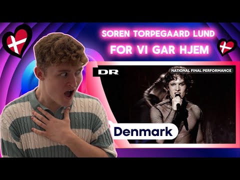 For Vi Gar Hjem REACTION 🇩🇰 Soren Torpegaard Lund | Denmark Eurovision 2026