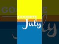 End of Month Prayer - Goodbye July!!