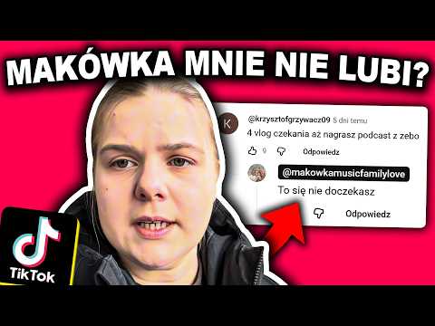 MAKÓWKA MI ODPOWIADA