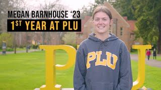 Megan Barnhouse '23 | Advice for a first-year PLU student